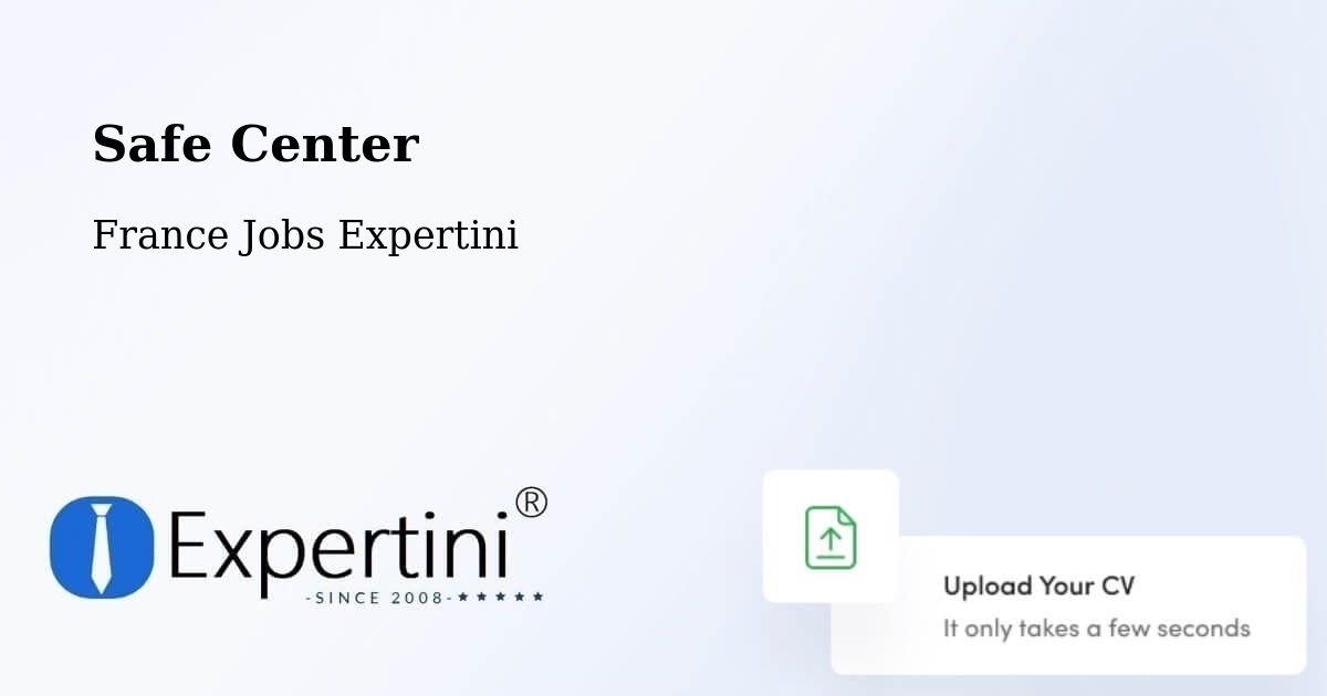 Safety Center – Camon - France Jobs Expertini